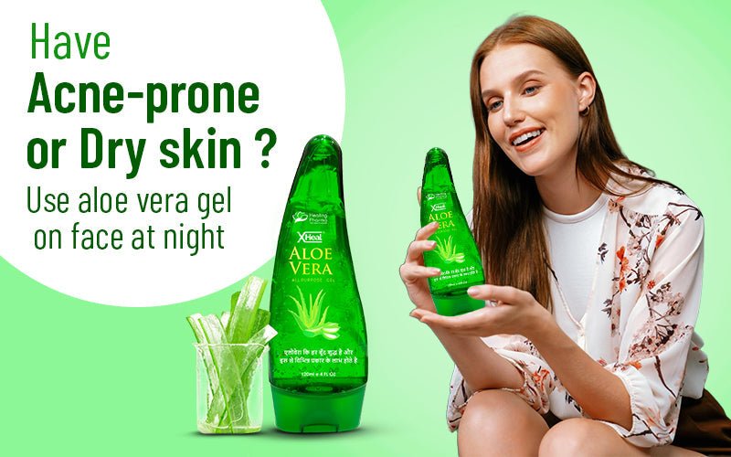 Aloe Vera Gel at Night for Acne-Prone & Dry Skin  Healing Pharma