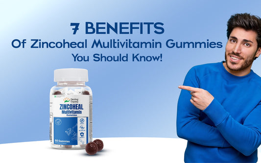 Benefits Of Zincoheal Multivitamin Gummies