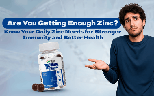 Daily Zinc Needs for Immunity and Wellness