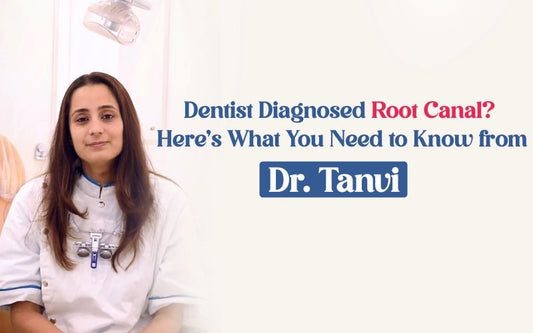Dentist Diagnosed A Root Canal? Here’s What You Need to Know from Dr. Tanvi Thaper - Healing Pharma