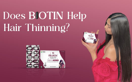Biotin for Hair Thinning: Does Biotin Help Hair Thinning? - Healing Pharma