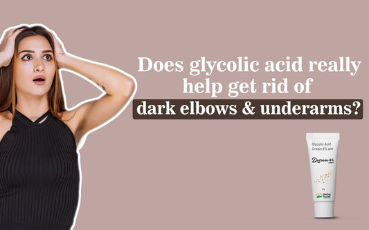 Does Glycolic Acid Really Help Get Rid of Dark Elbows and Underarms? - Healing Pharma