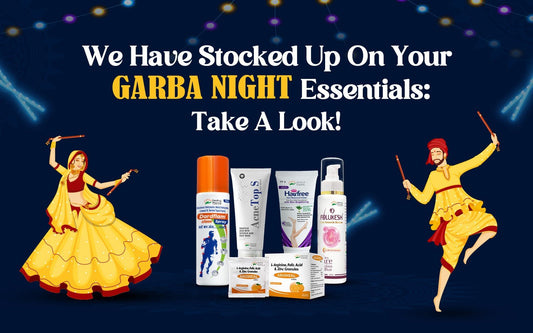 We Have Stocked Up On Your Garba Night Essentials: Take A Look! - Healing Pharma