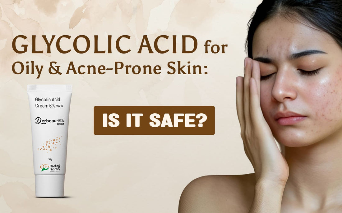 Glycolic Acid for Oily & Acne-Prone Skin