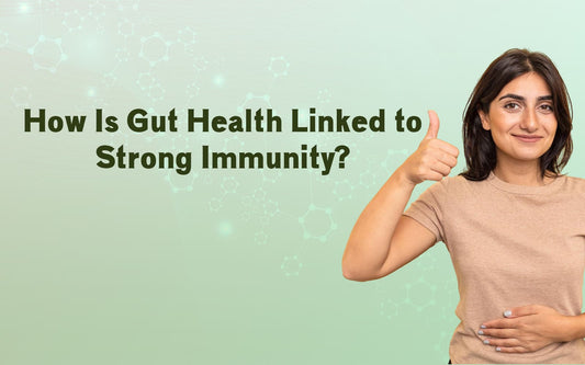 Gut Health Linked to Strong Immunity