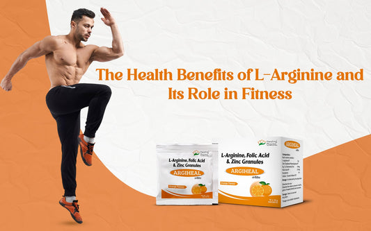 The Health Benefits of L-Arginine and Its Role in Fitness - Healing Pharma