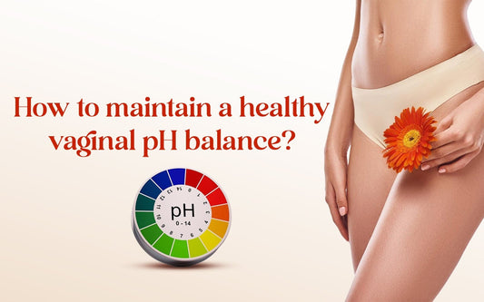 How to maintain a healthy vaginal pH balance? - Healing Pharma