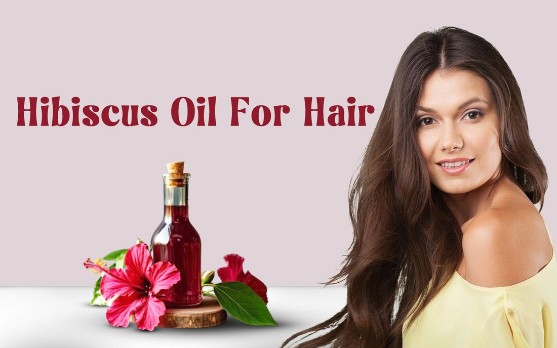 Hibiscus Oil For Hair - Healing Pharma