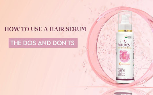 How to Use a Hair Serum: The Dos and Don'ts - Healing Pharma