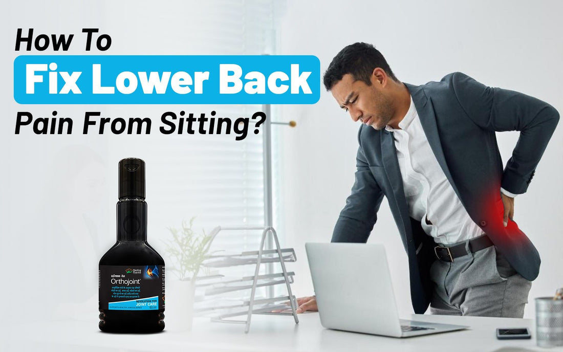 How To Fix Lower Back Pain from Sitting? - Healing Pharma