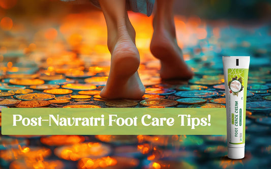 Post-Navratri Foot Care Tips! - Healing Pharma