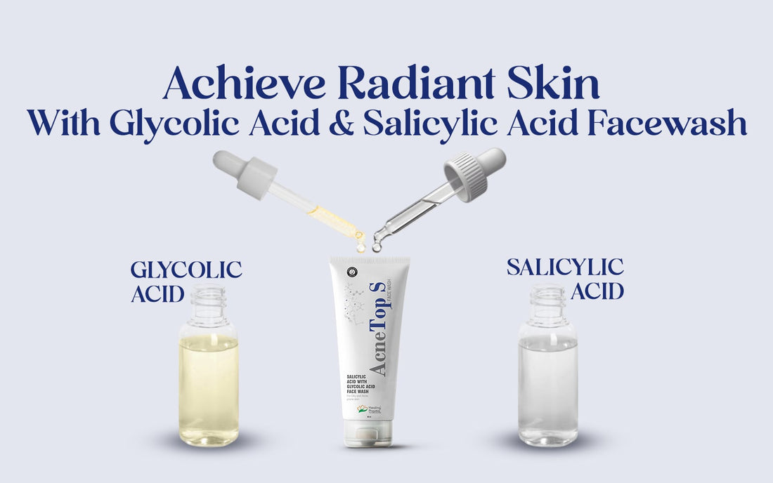 Radiant Skin With Glycolic Acid & Salicylic Acid