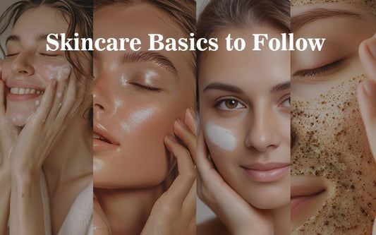 Skincare Basics to Follow - Healing Pharma