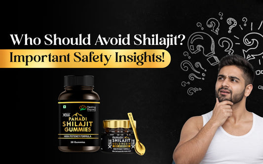 Who should avoid Shilajit