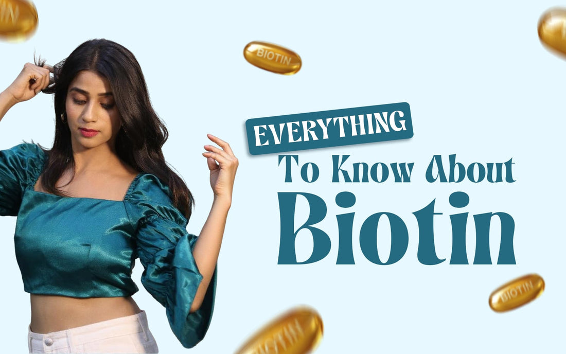 Everything To Know About Biotin - Healing Pharma