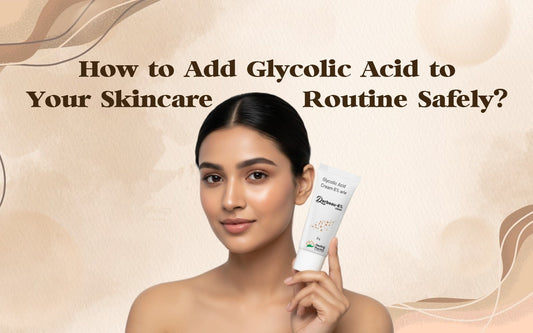 How to Add Glycolic Acid to Your Skincare Routine Safely? - Healing Pharma