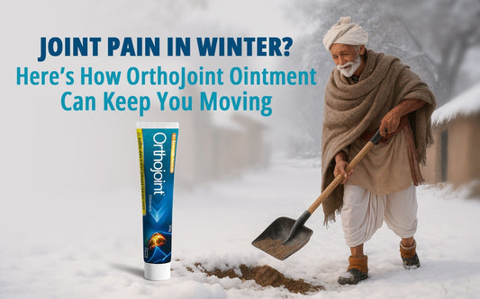 Joint Pain In Winter: Here’s How Orthojoint Ointment Can Keep You Moving - Healing Pharma