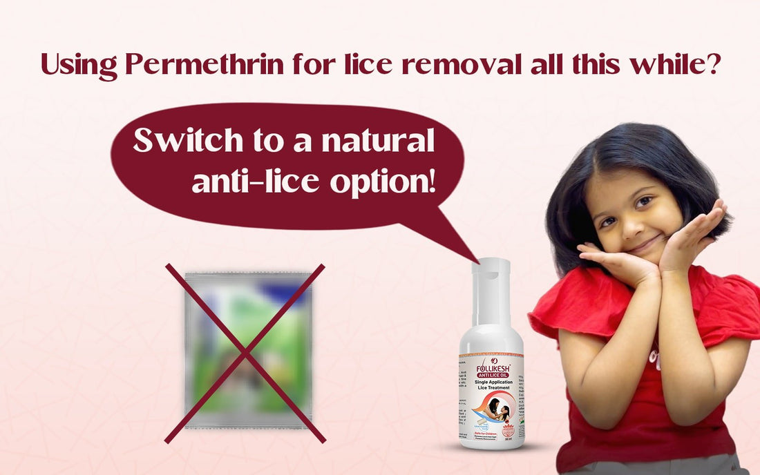 Using Permethrin for lice removal all this while? Switch to a natural anti-lice option! - Healing Pharma