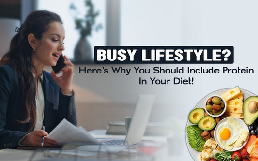 Busy Lifestyle? Here’s Why You Should Include Protein In Your Diet! - Healing Pharma