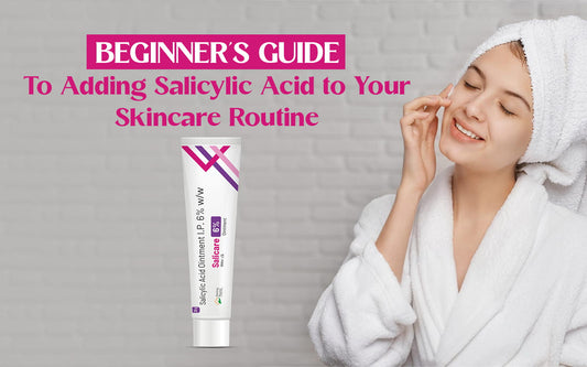 salicylic acid skincare routine