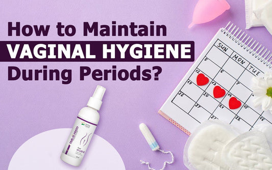 How to Maintain Vaginal Hygiene During Periods? - Healing Pharma