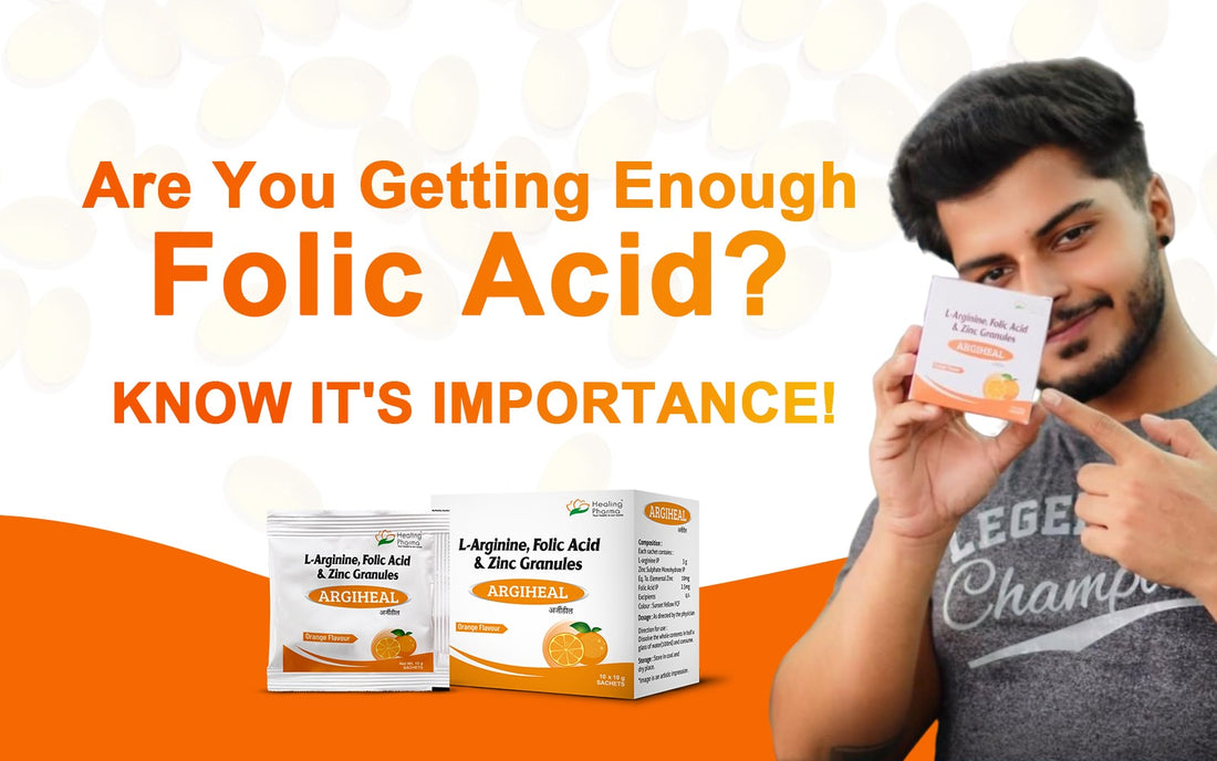 Are You Getting Enough Folic Acid? Know It's Importance! - Healing Pharma